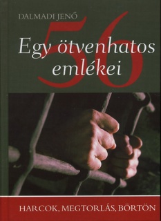 Egy ötvenhatos emlékei