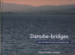 Danube bridges from the Black Forest to the Black Sea