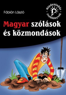 Magyar szólások és közmondások