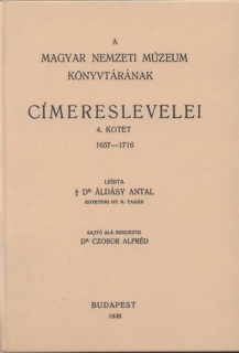 A Magyar Nemzeti Múzeum könyvtárának címereslevelei IV. 1657-1716.