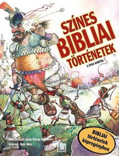 Színes Bibliai Történetek - Bibliai történetek képregényekben