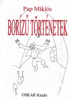 Borízű történetek