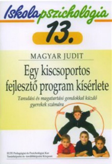 Egy kiscsoportos fejlesztő program kísérlete