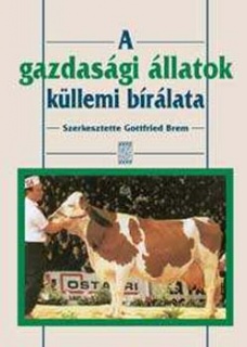 A gazdasági állatok küllemi bírálata