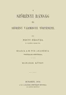 A szörényi bánság és Szörény vármegye története II.