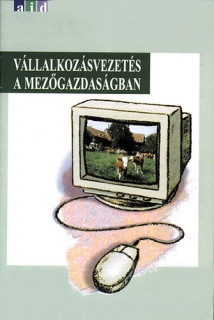 Vállalkozásvezetés a mezőgazdaságban