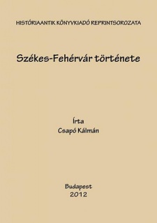 Székes-Fehérvár története