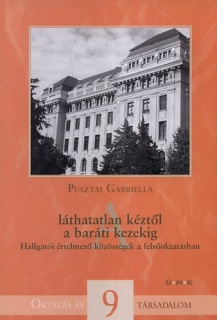 A láthatatlan kéztől a baráti kezekig