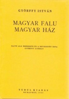 Magyar falu, magyar ház