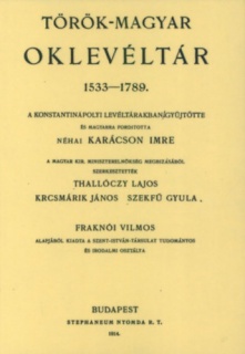 Török-magyar oklevéltár 1533-1789.