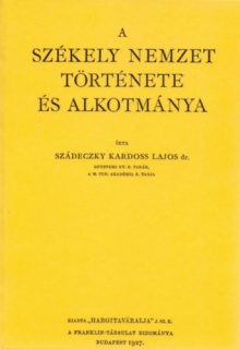 A székely nemzet története és alkotmánya