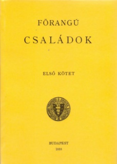 Magyar Nemzetségi zsebkönyv I/1. Főrangú családok