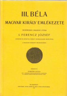 III. Béla magyar király emlékezete