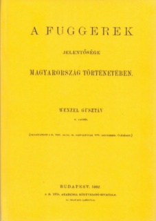 A Fuggerek jelentősége Magyarország történetében