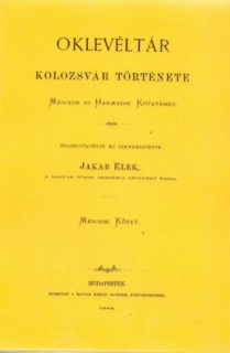 Oklevéltár Kolozsvár története I-III. kötetéhez II.