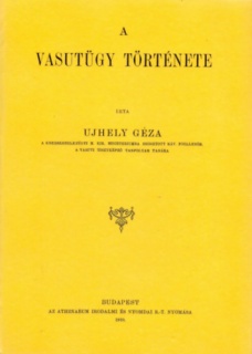 A vasútügy története