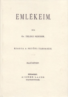 Emlékeim. Első kötet