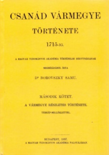 Csanád vármegye története 1715-ig. II.