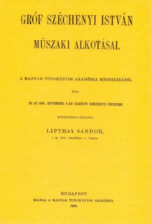 Gróf Széchenyi István műszaki alkotásai