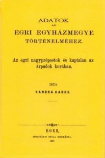 Az egri nagyprépostok és a káptalan az Árpádok korában