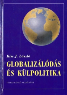 Globalizálódás és külpolitika