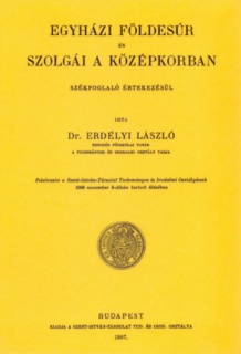 Egyházi földesúr és szolgái a középkorban