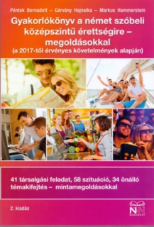 Gyakorlókönyv a német szóbeli középszintű érettségire-megoldásokkal