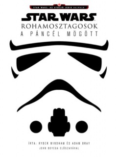 Star Wars - Rohamosztagosok