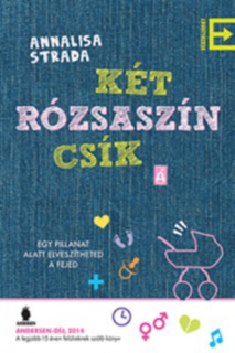 Két rózsaszín csík