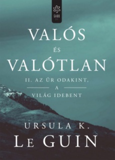 Valós és valótlan II. – Az űr odakint, a világ idebent