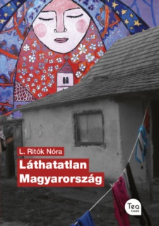 Láthatatlan Magyarország