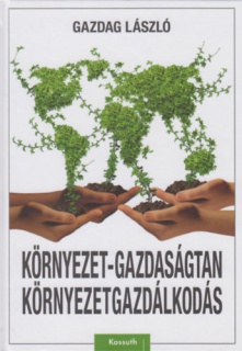 Környezet-gazdaságtan, környezetgazdálkodás