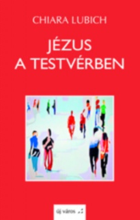 Jézus a testvérben