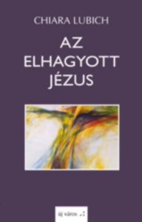 Az elhagyott Jézus