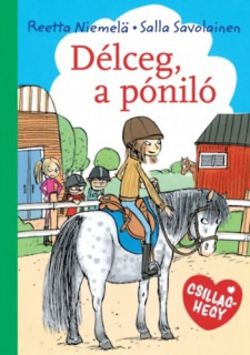 Délceg, a póniló