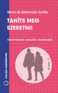 Taníts meg szeretni!