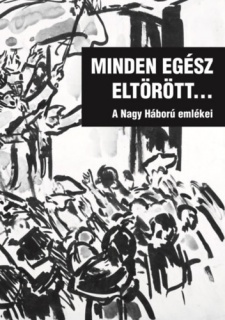 Minden egész eltörött...