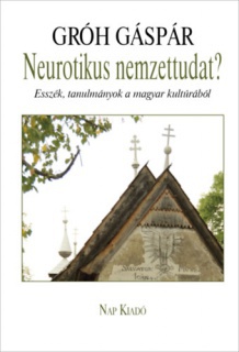 Neurotikus nemzettudat?