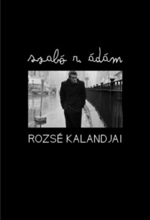 Rozsé kalandjai