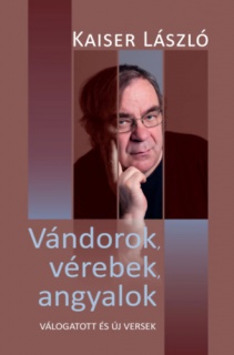 Vándorok, vérebek, angyalok