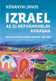 Izrael az új népvándorlás korában