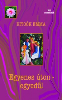 Egyenes úton - egyedül