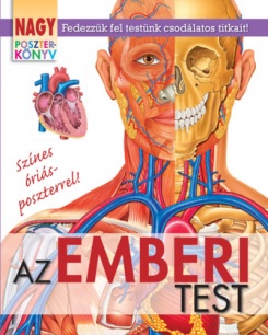 Nagy poszterkönyv - Az emberi test