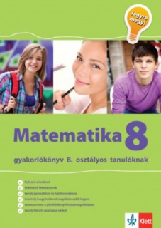 Matematika Gyakorlókönyv 8 - Jegyre Megy