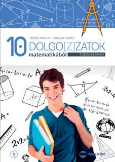 Dolgo[z]zatok matematikából tizedikeseknek