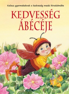 Kedvesség ábécéje