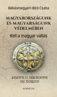 Magyarországunk és magyarságunk védelmében