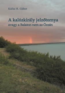 A kalózkirály jelzőtornya