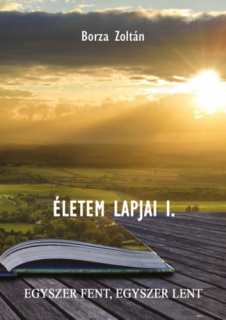 Életem lapjai I.