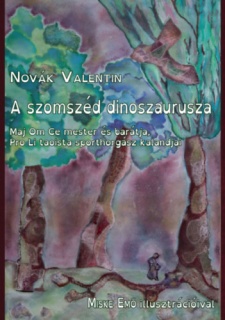 A szomszéd dinoszaurusza